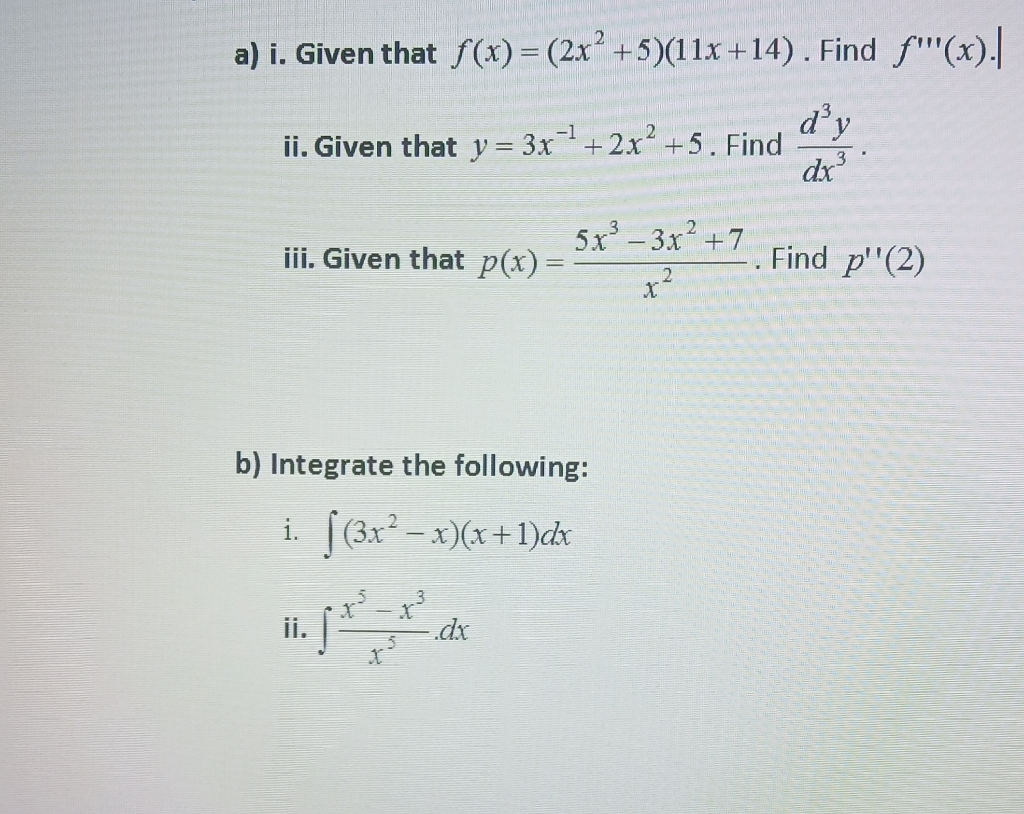 Solved a) i. Given that f(x) = (2x² +5)(11x +14). Find | Chegg.com