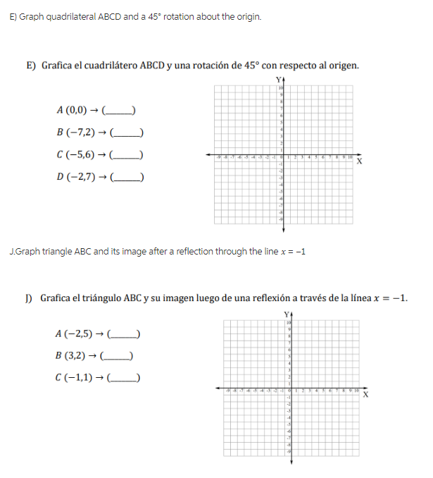 E) Graph quadrilateral ABCD and a 45° rotation about the origin. E) Grafica el cuadrilátero ABCD y una rotación de 45° con re