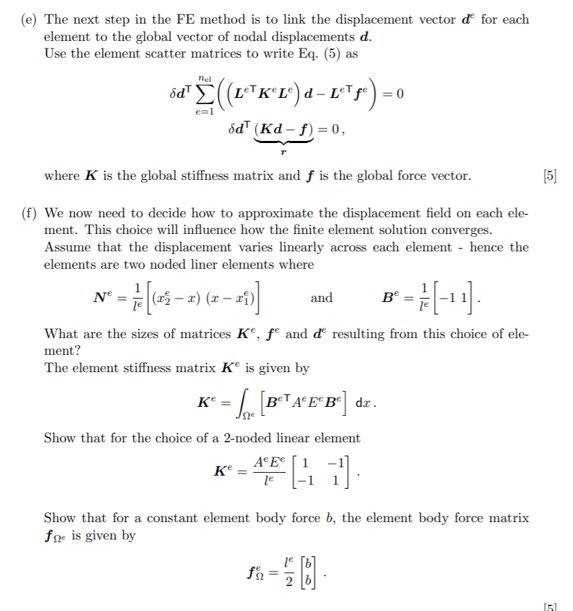 C The Weak Form Of The Problem Is Given By Find Chegg Com