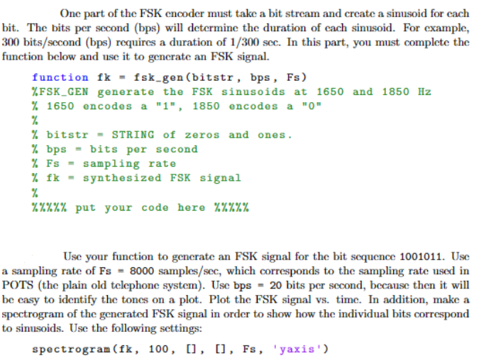 Solved One part of the FSK encoder must take a bit stream | Chegg.com