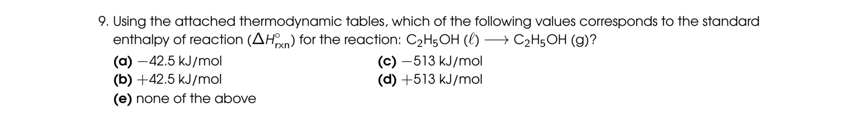 Solved Using the attached thermodynamic tables, which of the | Chegg.com