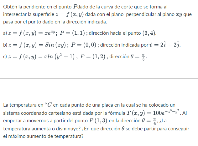 Obtén la pendiente en el punto \( P \) dado de la curva de corte que se forma al intersectar la superficie \( z=f(x, y) \) da