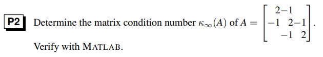 solved-determine-the-matrix-condition-number-k-a-of-a-chegg