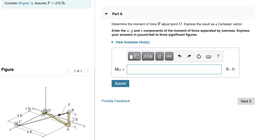 Solved Consider (Figure 1). Assume F = 270 lb. Part A | Chegg.com