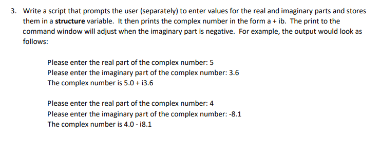 Solved 3. Write a script that prompts the user (separately) | Chegg.com