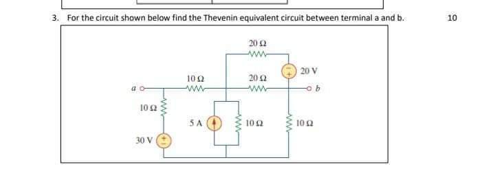 Solved 3. For the circuit shown below find the Thevenin | Chegg.com