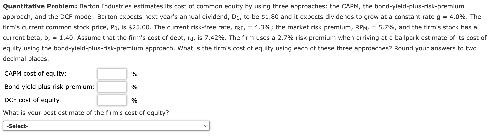Solved Quantitative Problem Barton Industries estimates its