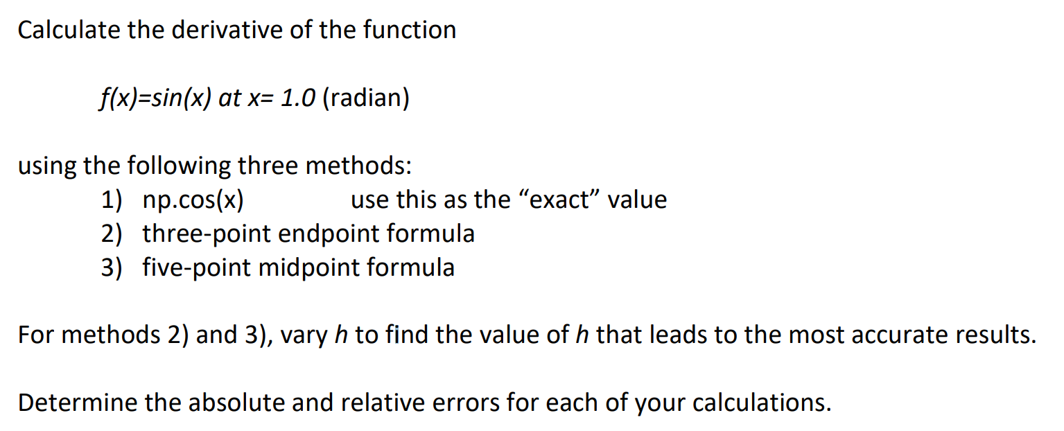 Solved Calculate the derivative of the function f(x)=sin(x) | Chegg.com