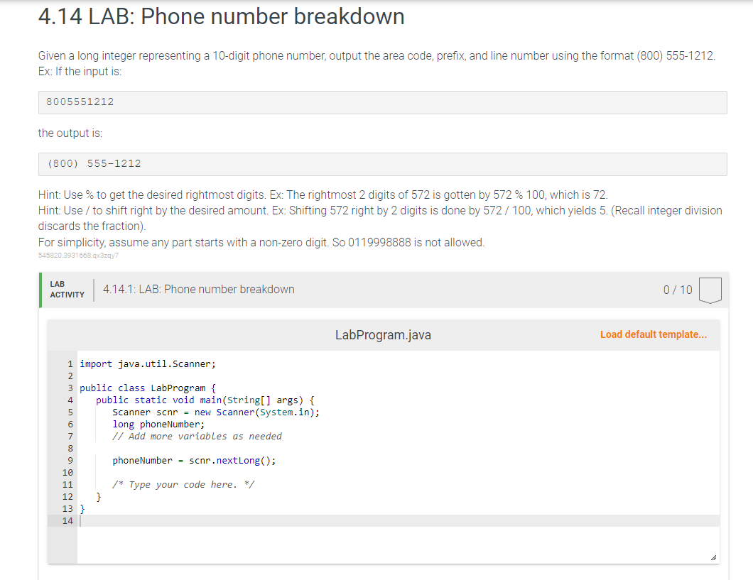 Solved 4.14 ﻿LAB Phone number breakdownGiven a long integer