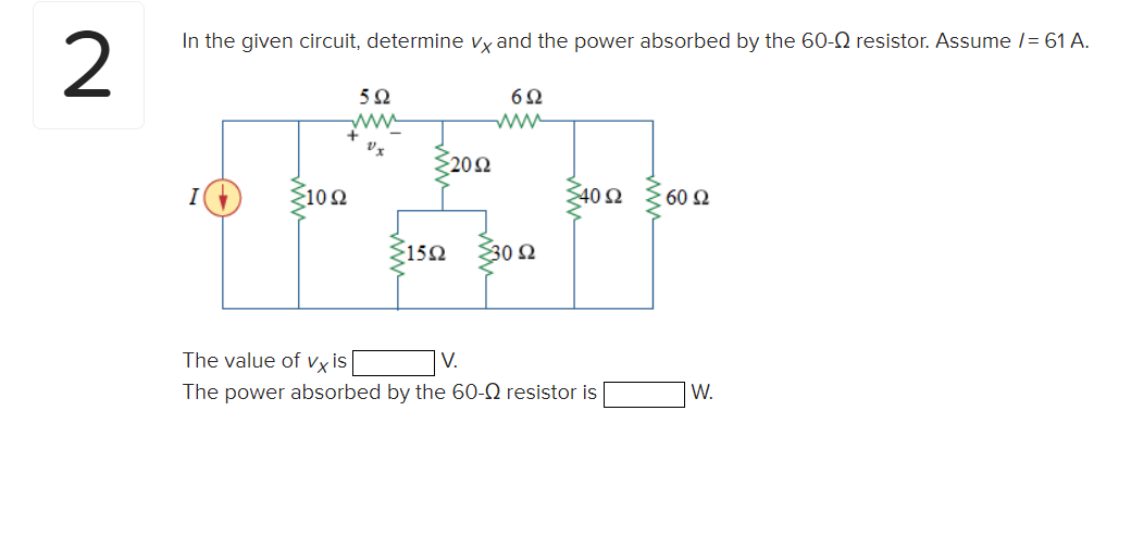 Solved In the given circuit, determine vX and the power | Chegg.com