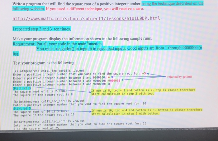 Solved Write a program that will find the square root of a | Chegg.com