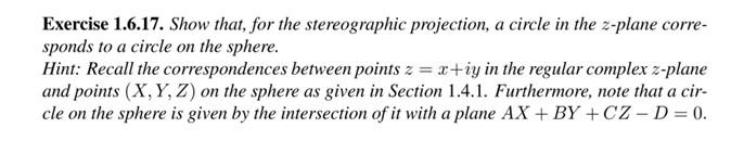 Solved Exercise 1.6.17. Show that, for the stereographic | Chegg.com