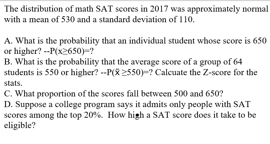 Solved The distribution of math SAT scores in 2017 was | Chegg.com