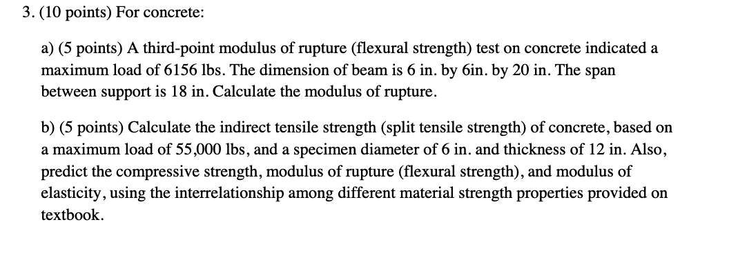a) (5 points) A third-point modulus of rupture | Chegg.com