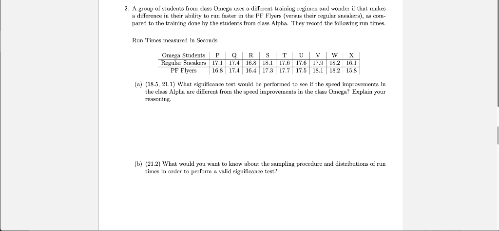 Solved 2. A group of students from class Omega uses a Chegg