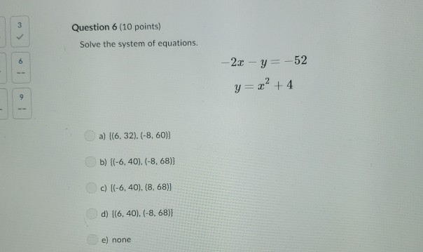 Solved 3 Question 6 (10 Points) Solve The System Of | Chegg.com