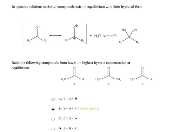 Solved In aqueous solutions carbonyl compounds exist in | Chegg.com