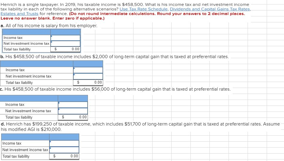 Solved Henrich is a single taxpayer. In 2019. his taxable