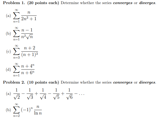 Solved Problem 1. (20 points each) Determine whether the | Chegg.com