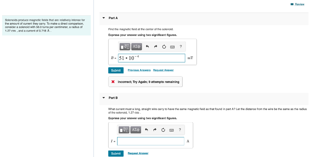 Solved - Review Part A Solenoids produce magnetic fields | Chegg.com