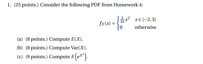 Solved 1. (25 Points.) Consider The Following PDF From | Chegg.com