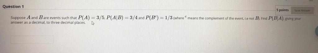 Solved Save Answc Question 1 5 points Suppose A and B are | Chegg.com