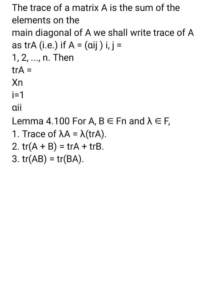 Solved = The trace of a matrix A is the sum of the elements | Chegg.com