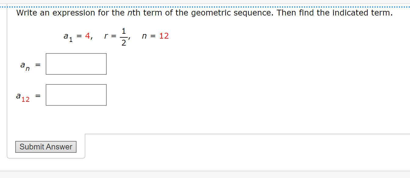 Solved Write an expression for the nth term of the geometric | Chegg.com