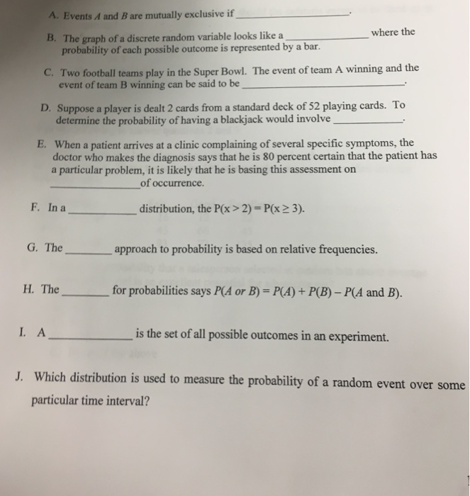 Solved A. Events A and B are mutually exclusive if B. The | Chegg.com