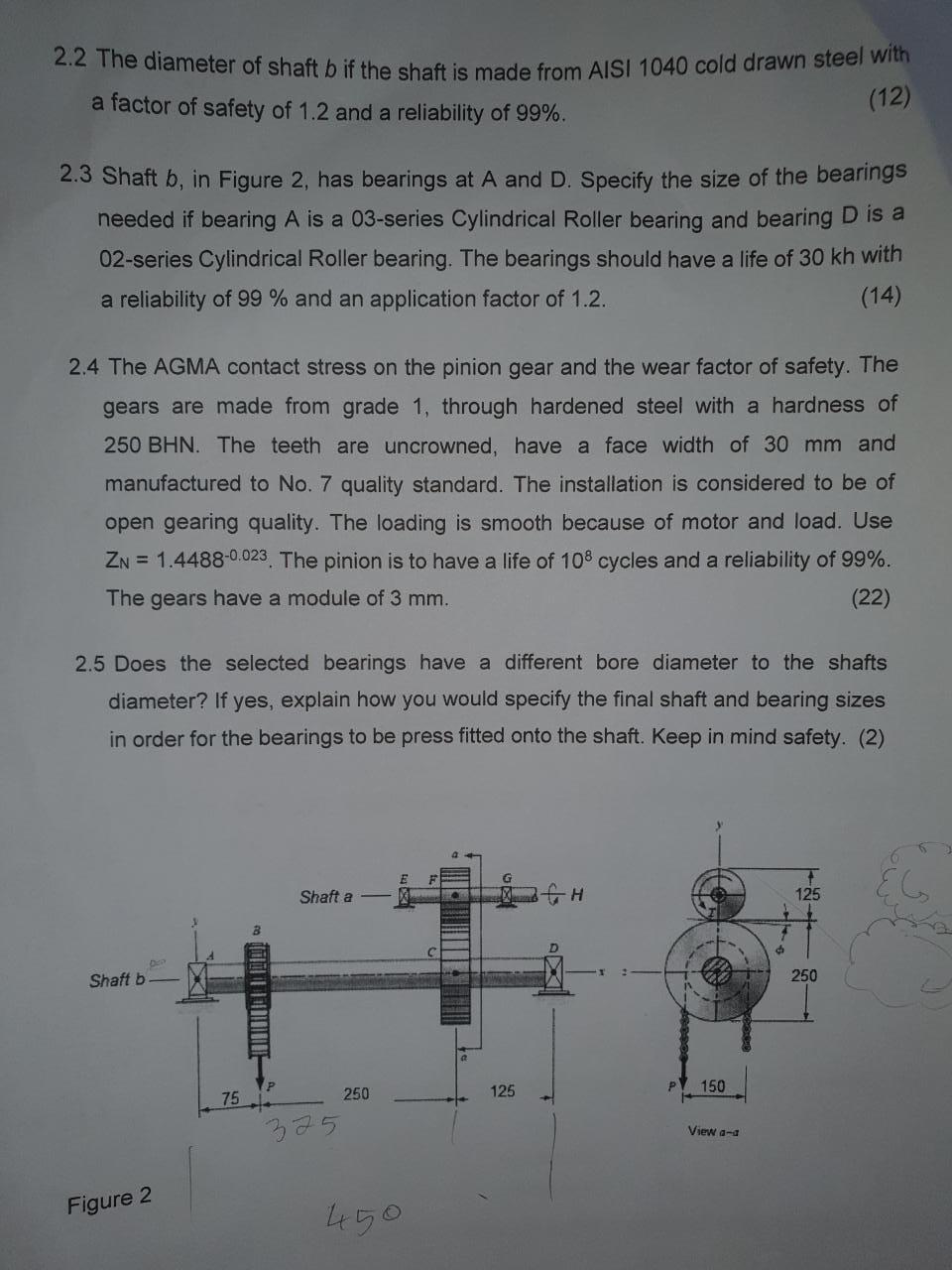 Question 2 [70] A power of H = 20 kW is applied to