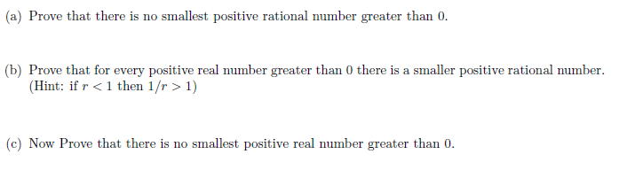 solved-a-prove-that-there-is-no-smallest-positive-rational-chegg