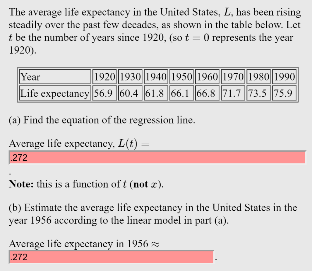 Solved The average life expectancy in the United States, L, | Chegg.com