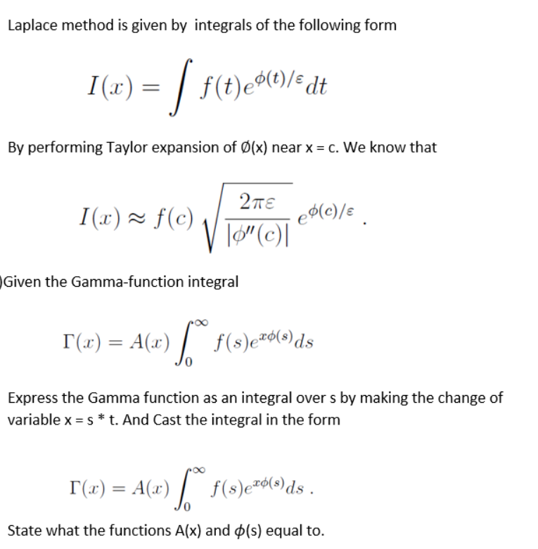 Solved Laplace Method Is Given By Integrals Of The Follow Chegg Com