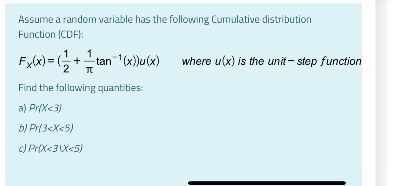 Solved Assume a random variable has the following Cumulative | Chegg.com