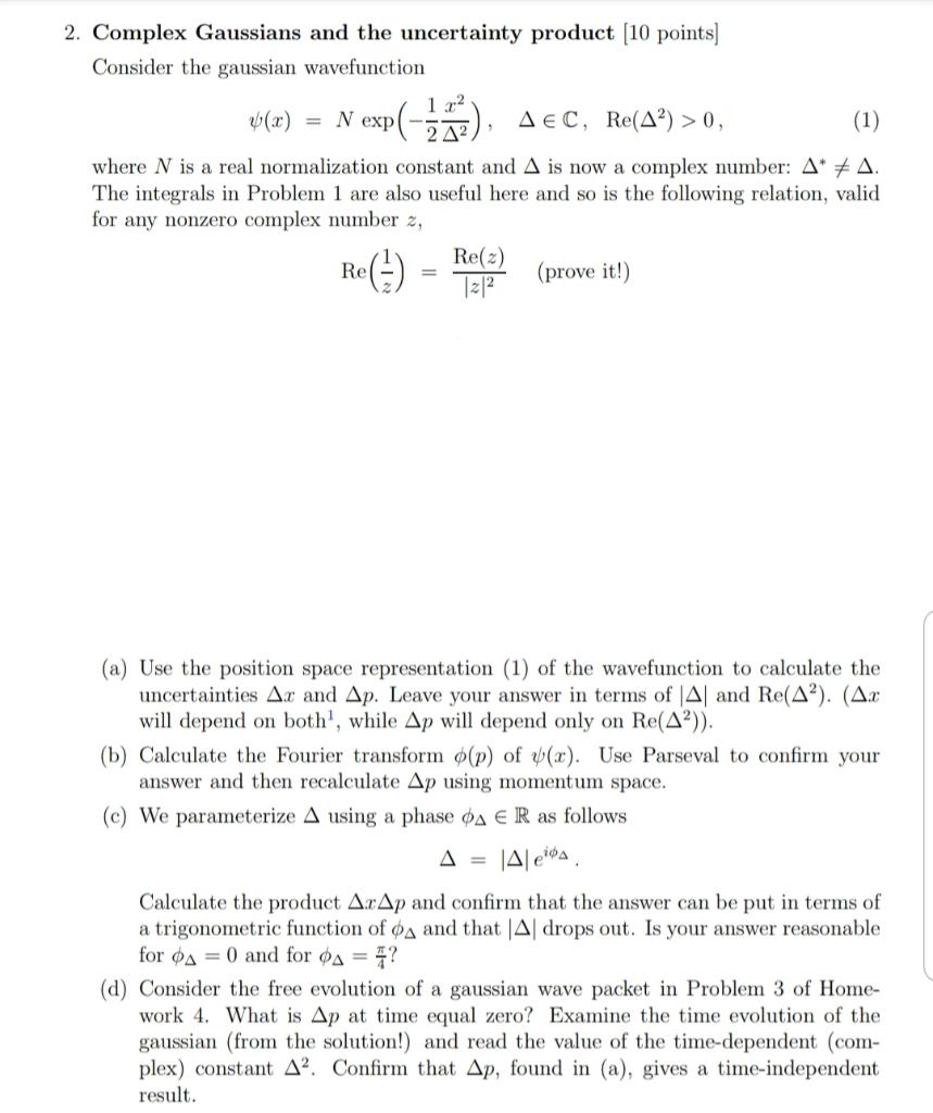 Solved Complex Gaussians and the uncertainty product | Chegg.com