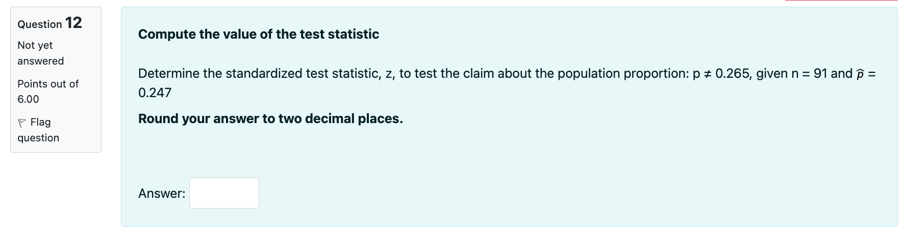 Solved Compute the value of the test statistic Determine the | Chegg.com