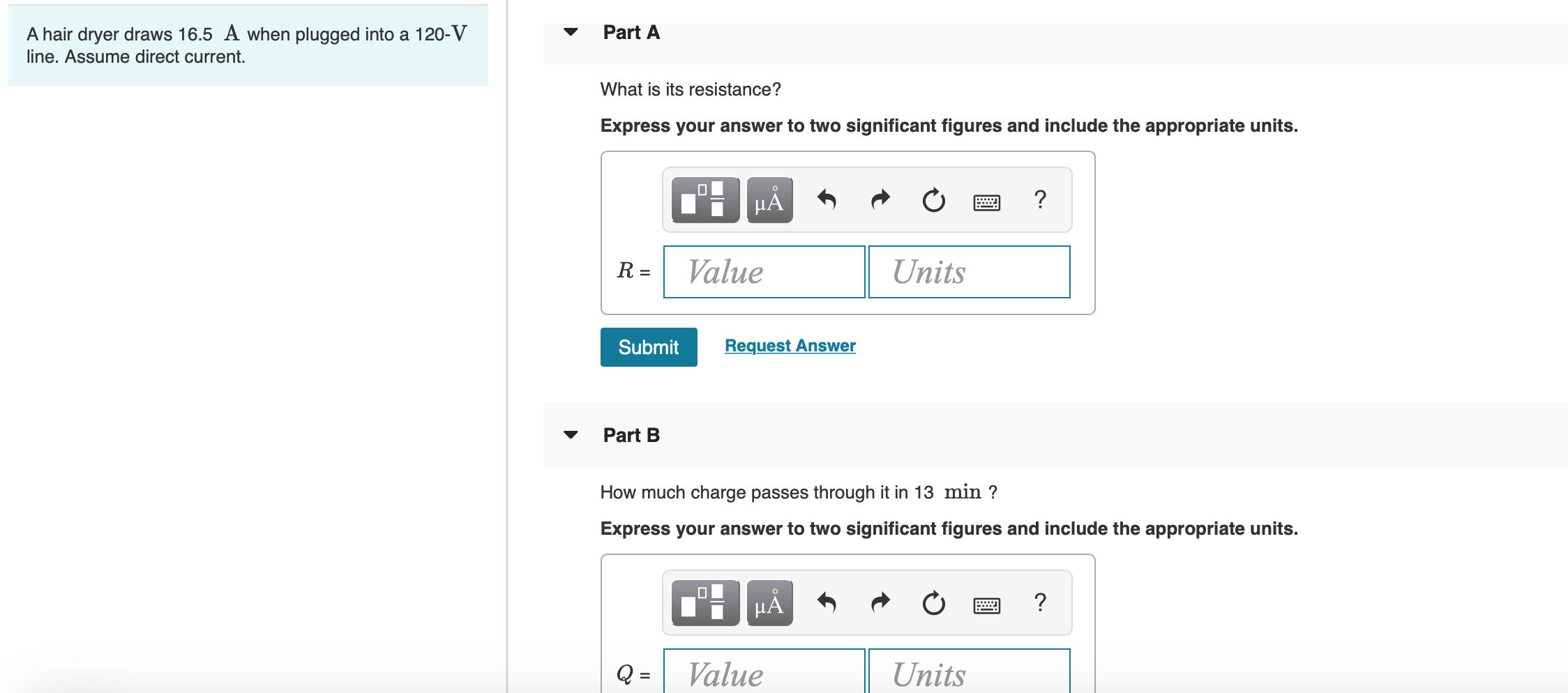 Solved Part A A Hair Dryer Draws 16 5 A When Plugged Into Chegg Com