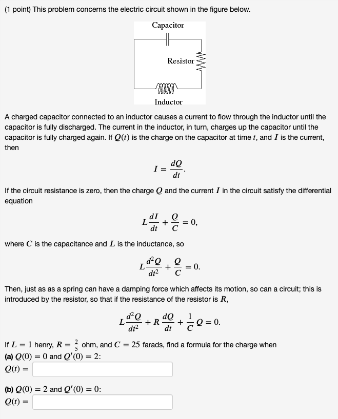 Solved (1 point) This problem concerns the electric circuit | Chegg.com