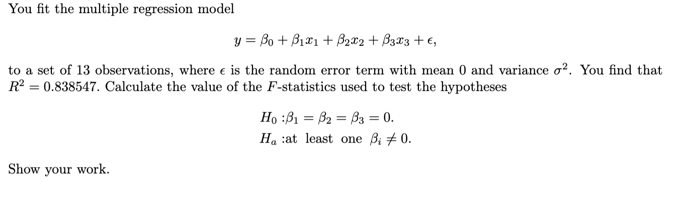 Solved You Fit The Multiple Regression Model | Chegg.com