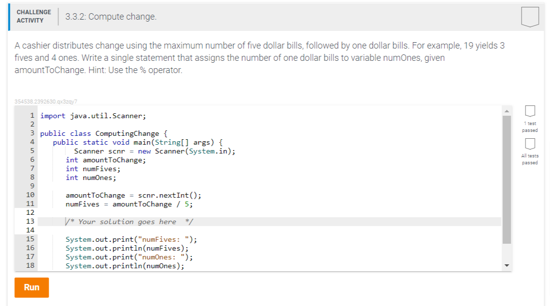 Solved CHALLENGE ACTIVITY 3.3.2: Compute change. A cashier | Chegg.com