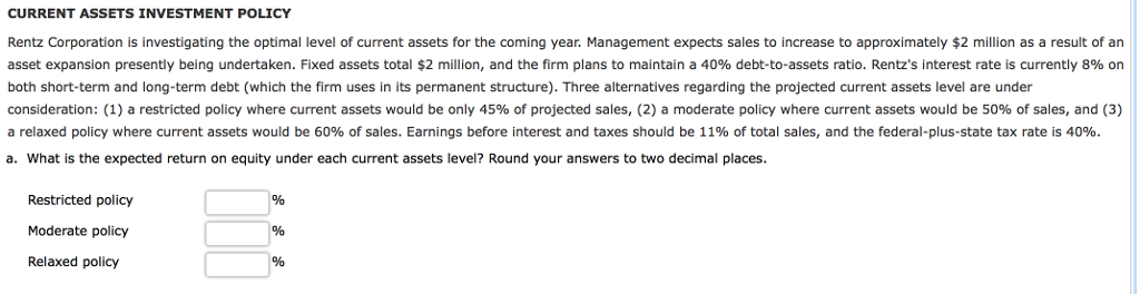 solved-current-assets-investment-policy-rentz-corporation-is-chegg