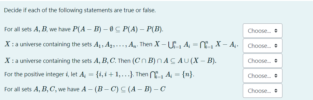 Solved Decide if each of the following statements are true | Chegg.com