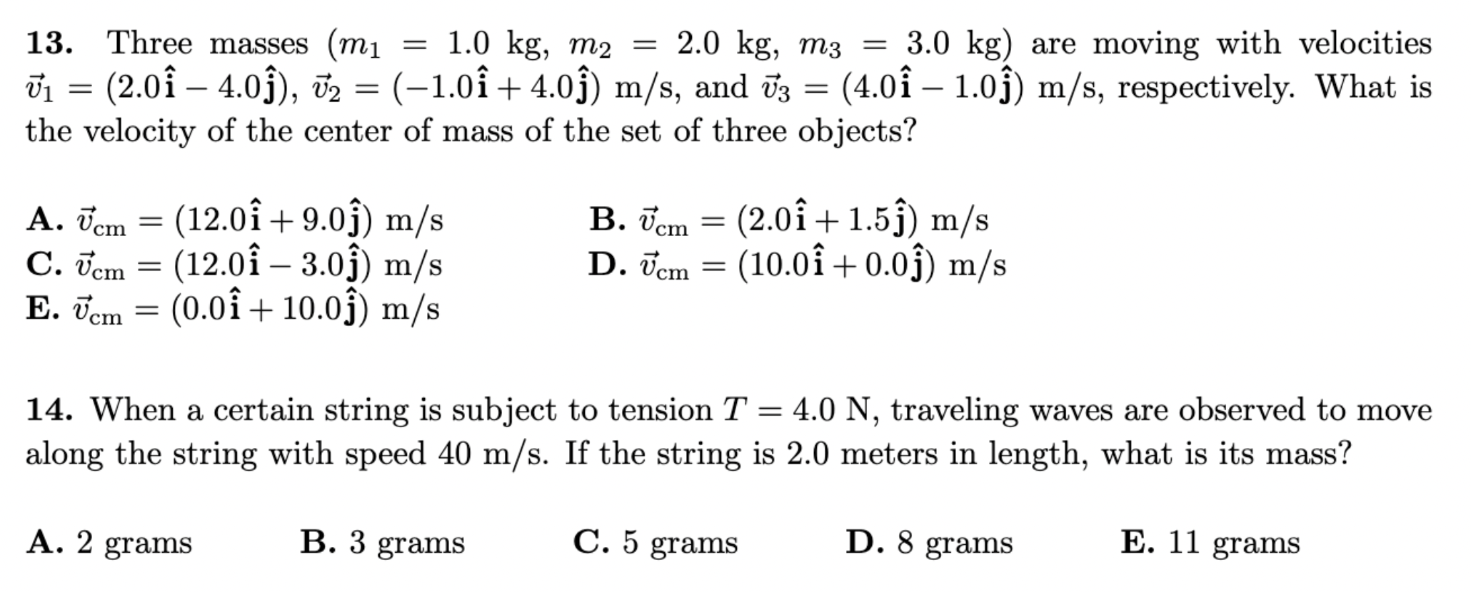 Solved 13. Three masses (m₁ = 1.0 kg, m2 = 2.0 kg, m3 = 3.0 | Chegg.com