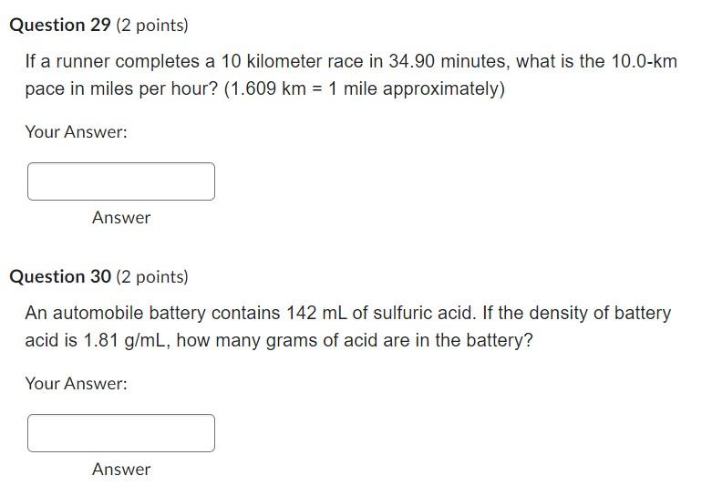 Solved If a runner completes a 10 kilometer race in 34.90 Chegg