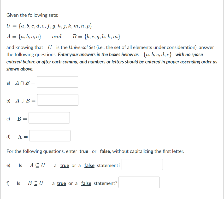 Solved Given the following sets: B = U = {a,b,c, d, e, f, g, | Chegg.com