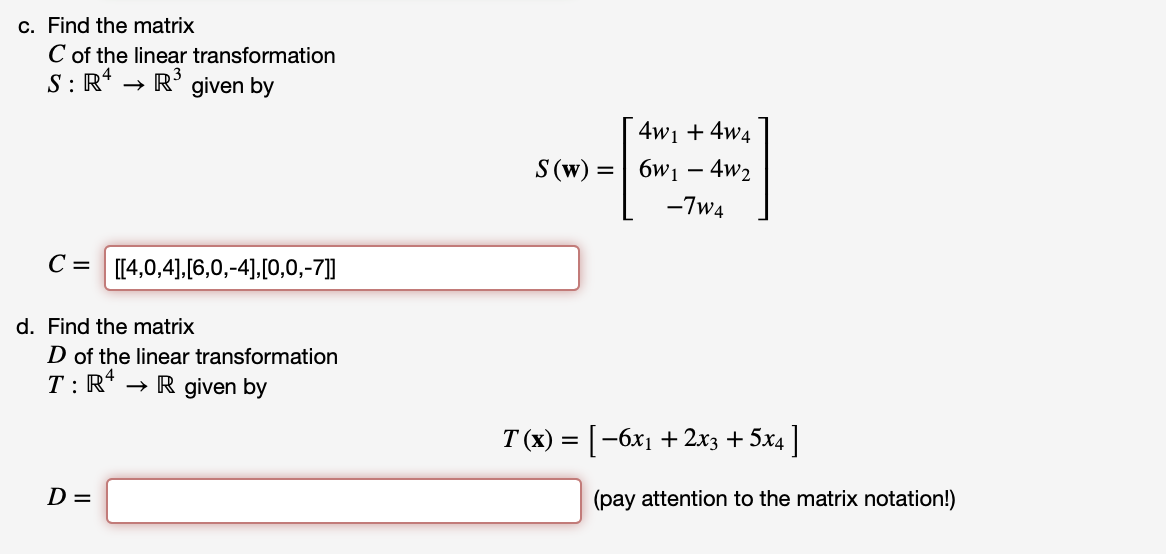 Solved Find the matrix C C of the linear transformation | Chegg.com