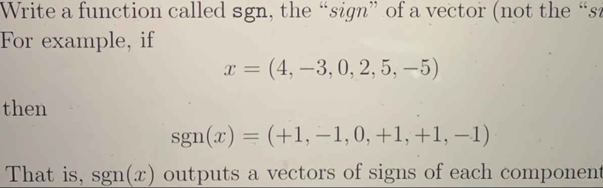 Solved = 9 Write a function called sgn, the “sign