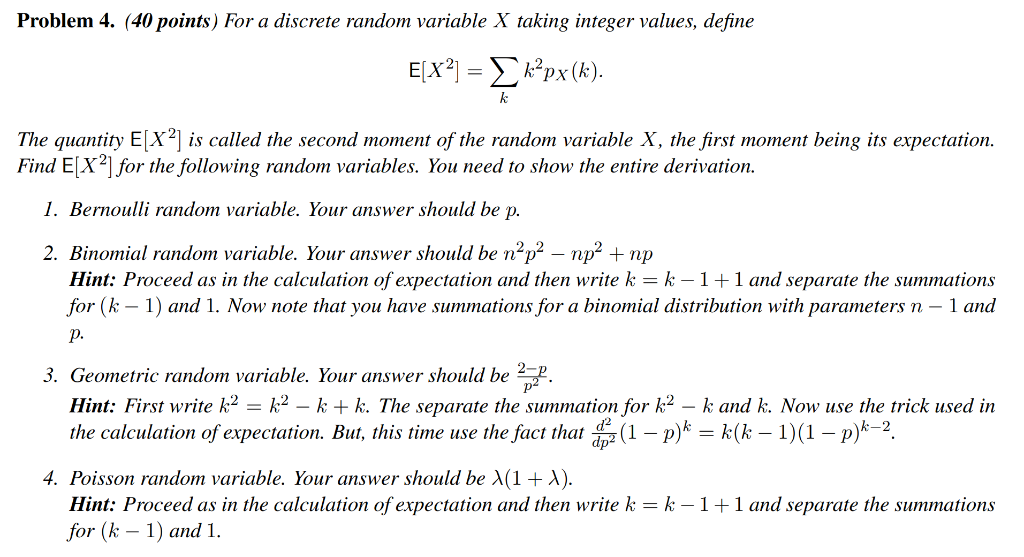 Solved Problem 4. (40 points) For a discrete random variable | Chegg.com