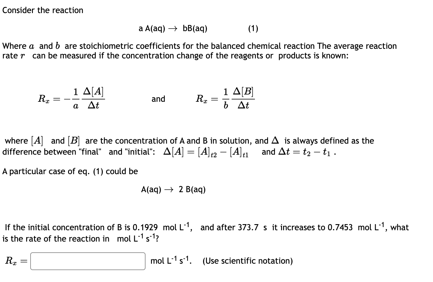 Solved aA(aq)→bB(aq)Where a and b ﻿are stoichiometric | Chegg.com