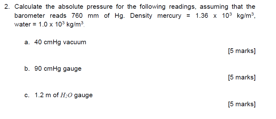 Solved 2. Calculate the absolute pressure for the following | Chegg.com